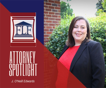 Attorney Spotlight: J. O’Neill Edwards