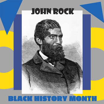 Black History Month: John Rock